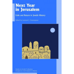 Next Year in Jerusalem: Exile and Return in Jewish History