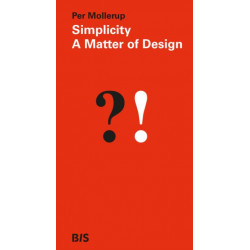Simplicity: A Matter of Design