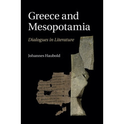 Greece and Mesopotamia: Dialogues in Literature