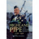 The Highland Pipe and Scottish Society 1750-1950