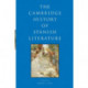 The Cambridge History of Spanish Literature