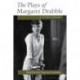 The Plays of Margaret Drabble: A Critical Edition