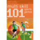 101 Multi-skill Sports Games