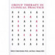Group Therapy in Clinical Practice