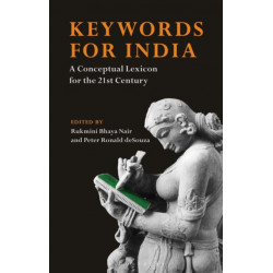Keywords for India: A Conceptual Lexicon for the 21st Century