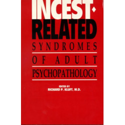 Incest-Related Syndromes of Adult Psychopathology