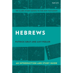 Hebrews: An Introduction and Study Guide