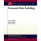 Semantic Role Labeling