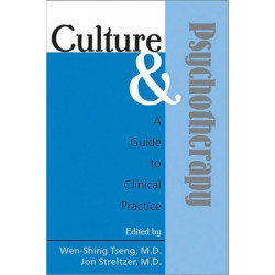 Culture and Psychotherapy: A Guide to Clinical Practice
