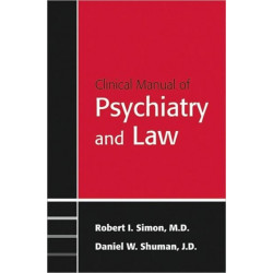Clinical Psychiatry and the Law