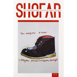 Shofar 37-3: An Interdisciplinary Journal of Jewish Studies