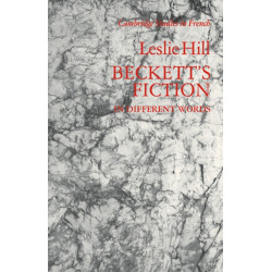 Beckett's Fiction: In Different Words