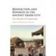 Benefaction and Rewards in the Ancient Greek City: The Origins of Euergetism