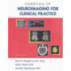 Essentials of Neuroimaging for Clinical Practice