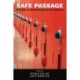 Safe Passage: A Guide for Addressing School Violence