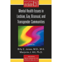 Mental Health Issues in Lesbian, Gay, Bisexual, and Transgender Communities