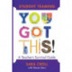 Student Teaming: You Got This!: A Teacher's Survival Guide