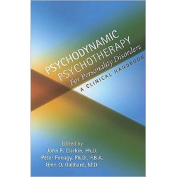 Psychodynamic Psychotherapy for Personality Disorders: A Clinical Handbook