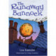 The Runaway Bannock
