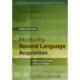 Introducing Second Language Acquisition