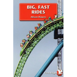 Big, Fast Rides