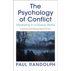 The Psychology of Conflict: Mediating in a Diverse World