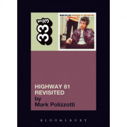 Bob Dylan's Highway 61 Revisited