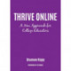 Thrive Online: A New Approach to Building Expertise and Confidence as an Online Educator