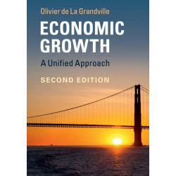 Economic Growth: A Unified Approach
