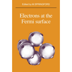 Electrons at the Fermi Surface