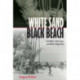 White Sand Black Beach: Covil Rights, Public Space, and Miami's Virginia Key