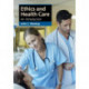 Ethics and Health Care: An Introduction