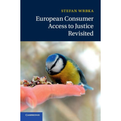 European Consumer Access to Justice Revisited