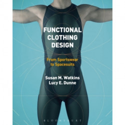 Functional Clothing Design: From Sportswear to Spacesuits