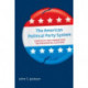 The American Political Party System: Continuity and Change Over Ten Presidential Elections