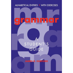 Grammar: A Student's Guide
