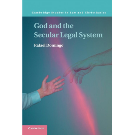 God and the Secular Legal System