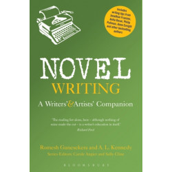 Novel Writing: A Writers' and Artists' Companion