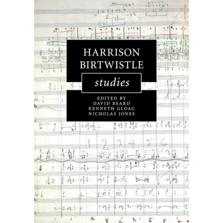 Harrison Birtwistle Studies