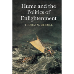 Hume and the Politics of Enlightenment