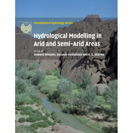 Hydrological Modelling in Arid and Semi-Arid Areas