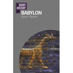 A Short History of Babylon