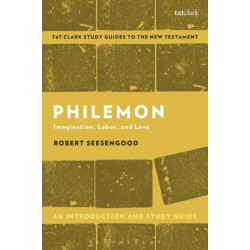 Philemon: An Introduction and Study Guide: Imagination, Labor and Love