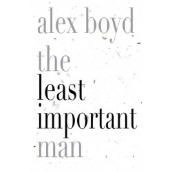 The Least Important Man