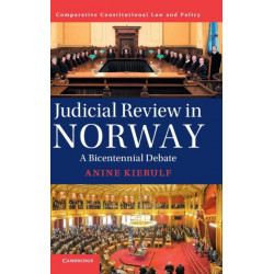 Judicial Review in Norway: A Bicentennial Debate