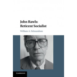 John Rawls: Reticent Socialist