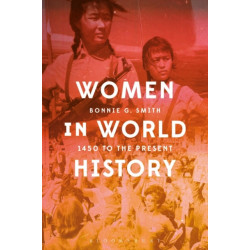 Women in World History: 1450 to the Present