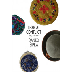 Lexical Conflict: Theory and Practice