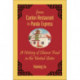 From Canton Restaurant to Panda Express: A History of Chinese Food in the United States
