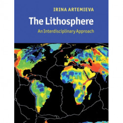 The Lithosphere: An Interdisciplinary Approach